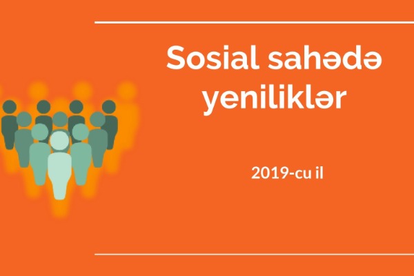 Sosial sahədə 2019-cu ilin yenilikləri