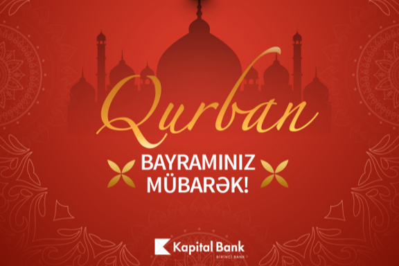 "Kapital Bank"dan Qurban bayramı       TƏBRİKİ