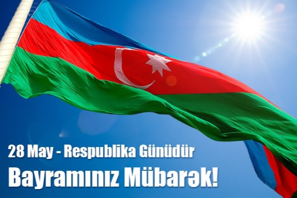 Bu gün Azərbaycanda Respublika Günüdür                    BAYRAMINIZ MÜBARƏK!