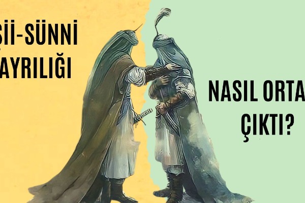 İslam'da Sünni-Şii Ayrılığı Nasıl Ortaya Çıktı? (Tarihsel Süreç) - Ayrılığın Kökleri