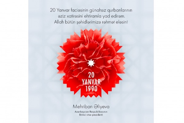 Birinci vitse-prezident Mehriban Əliyeva 20 Yanvar faciəsinin ildönümü ilə bağlı paylaşım edib